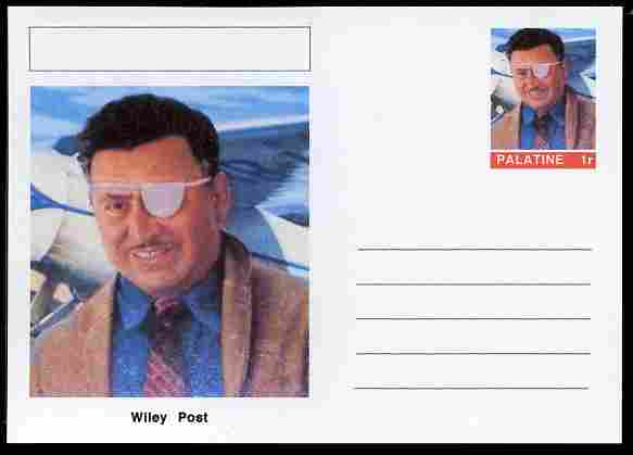 Palatine (Fantasy) Personalities - Wiley Post (aviation pioneer) postal stationery card unused and fine