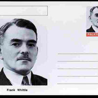 Palatine (Fantasy) Personalities - Frank Whittle (aviation pioneer) postal stationery card unused and fine
