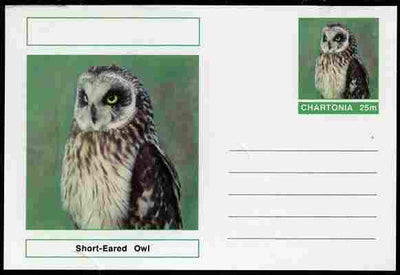 Chartonia (Fantasy) Birds - Short-Eared Owl (Asio flammeus) postal stationery card unused and fine