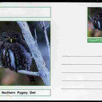 Chartonia (Fantasy) Birds - Northern Pygmy Owl (Glaucidium californicum) postal stationery card unused and fine