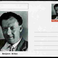 Palatine (Fantasy) Personalities - Benjamin Britten (composer) postal stationery card unused and fine