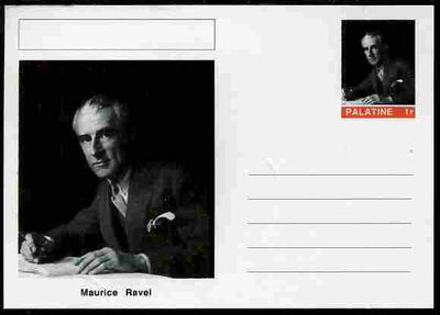Palatine (Fantasy) Personalities - Maurice Ravel (composer) postal stationery card unused and fine