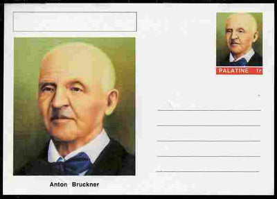 Palatine (Fantasy) Personalities - Anton Bruckner (composer) postal stationery card unused and fine