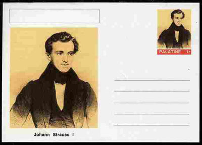Palatine (Fantasy) Personalities - Johann Strauss I (composer) postal stationery card unused and fine