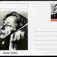 Palatine (Fantasy) Personalities - George Enescu (composer) postal stationery card unused and fine