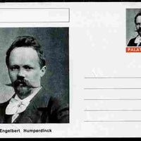 Palatine (Fantasy) Personalities - Engelbert Humperdinck (composer) postal stationery card unused and fine