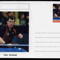 Palatine (Fantasy) Personalities - Paul Drinkhall (table tennis) postal stationery card unused and fine