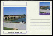 Chartonia (Fantasy) Bridges - Si-o-se Pol Bridge, Iran postal stationery card unused and fine