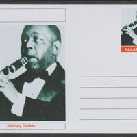 Palatine (Fantasy) Personalities - Johnny Dodds glossy postal stationery card unused and fine