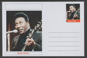 Palatine (Fantasy) Personalities - Muddy Waters glossy postal stationery card unused and fine
