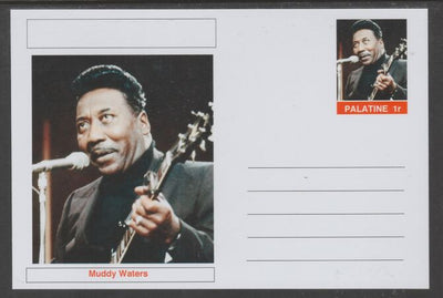 Palatine (Fantasy) Personalities - Muddy Waters glossy postal stationery card unused and fine