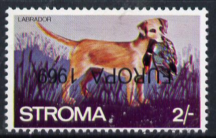 Stroma 1969 Dogs 2s (Labrador) perf single with 'Europa 1969' opt inverted unmounted mint*