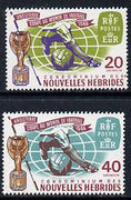 New Hebrides - French 1966 Football World Cup Championships set of 2 unmounted mint SG F134-35*