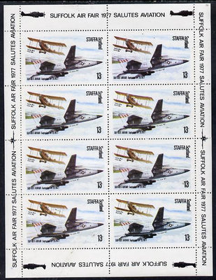 Staffa 1977 Curtuss JN-4 & F111 sheetlet containing 8 x 13p values with 'Suffolk Air Fair 1977 Salutes Aviation' in margins unmounted mint