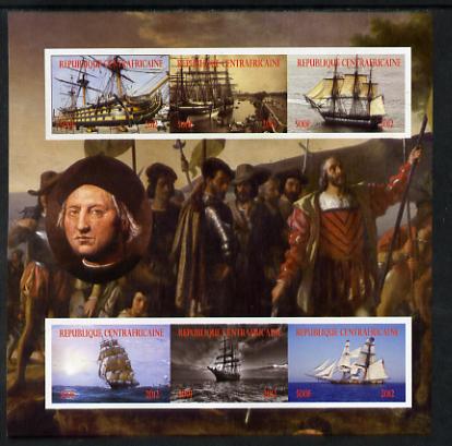 Central African Republic 2012 Christopher Columbus imperf sheetlet containing 6 values unmounted mint. Note this item is privately produced and is offered purely on its thematic appeal, it has no postal validity