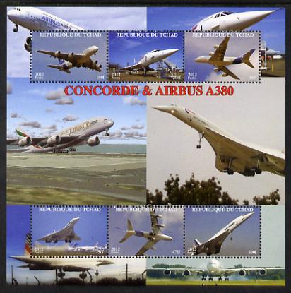 Chad 2012 Concorde & Airbus perf sheetlet containing 6 values unmounted mint. Note this item is privately produced and is offered purely on its thematic appeal.