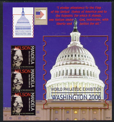 St Vincent 2006 Washington Stamp Exhibition (Nelson Mandela) perf sheetlet containing 3 values unmounted mint