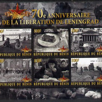 Benin 2014 70th Anniversary of Liberation of Leningrad perf sheetlet containing 6 values unmounted mint